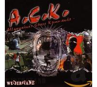 A.C.K.(Allgemeines Chaos Kommando) - Widerstand