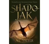 A. C. Salter Shadojak (Tascabile) Daughter of Chaos