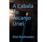 A Cabala do Arcanjo Uriel