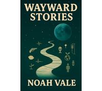 A Cabinet of Wayward Stories