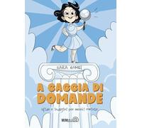 A caccia di domande. Sfide e indagini per menti curiose