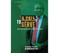 A call to serve. Volunteering for impact