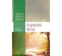 A Caminho Da Luz (Em Portuguese do Brasil)
