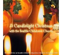 A Candlelight Christmas with the Seattle Children's Chorus