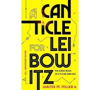 A Canticle For Leibowitz: Walter M. Miller