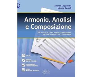 A. CAPPELLARI \ I. DANIELI - ARMONIA, ANALISI E COMPOSIZIONE - MANUALE