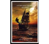 A Captains Voyage to Love