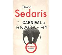 A Carnival of Snackery: David Sedaris