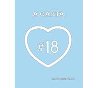 A CARTA de PAI para FILHO: A prenda de uma vida