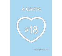 A CARTA de PAI para FILHO: A prenda de uma vida