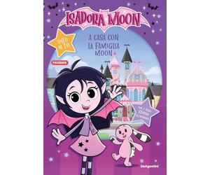 A casa con la famiglia Moon! Isadora Moon. Activity book