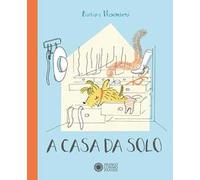 A casa da solo. Ediz. a colori