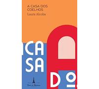 a casa dos coelhos