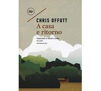 A casa e ritorno