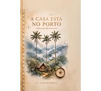 A CASA ESTÁ NO PORTO: Crónica do Vale do Cocora