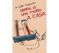 A casa. Storia di una matita – Ediz. illustrata