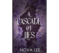 A Cascade Of Lies: The Arlean Territories Book 1