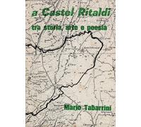 A Castel Ritaldi tra storia, arte e poesia