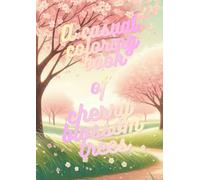 A casual coloring book of cherry blossom trees
