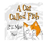 A Cat Called Fish