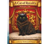 A Cat Of Royalty: Midnight Tales