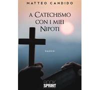 A catechismo con i miei nipoti