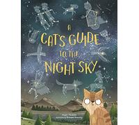 Stuart Atkinson A Cat's Guide to the Night Sky (Copertina rigida)