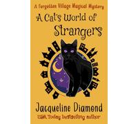 A Cat's World of Strangers: 4