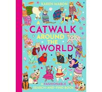 A Catwalk Around the World: A fashionable search and find book