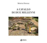 A cavallo di due millenni