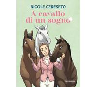 A cavallo di un sogno