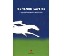 A cavallo tra due millenni