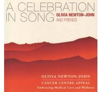 A Celebration In Song (12 Tracks) Aust Excl by Newton-John,Olivia & Friends [Music CD]