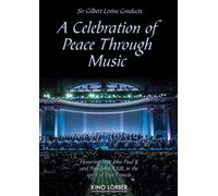 A Celebration of Peace Through Music (DVD) Sir Gilbert Levine Janos Darvas