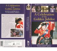 A Celebration of the Golden Jubilee - Queen Elizabeth - A Colourful Reign