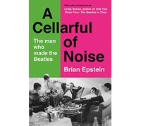A Cellarful of Noise: With a new introduction by Craig Brown