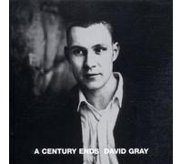 A Century Ends by David Gray