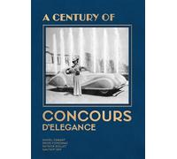 A Century of Concours d’Elegance