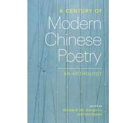 Frank Stewart A Century of Modern Chinese Poetry (Tascabile)