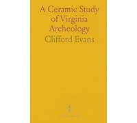 A Ceramic Study of Virginia Archeology