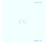 A Certain Frank - Nobody? No!