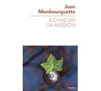 A chacun sa mission