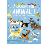 A chacun son animal : comment bien le choisir