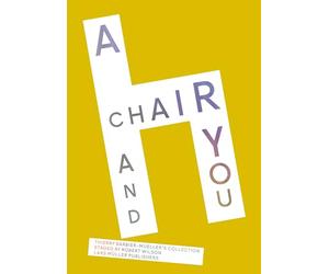 A Chair and You: Thierry Barbier-Mueller’s Collection Staged by Robert Wilson