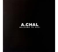 A.Chal - Welcome To Gazi