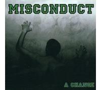 A Change by Misconduct