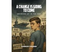 A Change is Going to Come