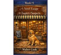 A Chapter of Suspects: A Novel Escape Mystery
