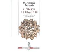 A Charge De Revanche. Figures Elementaires De La Reciprocite