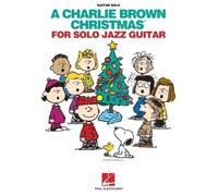 A Charlie Brown Christmas for Solo Jazz Guitar (Tascabile)